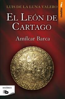 LEON DE CARTAGO, EL | 9788498722437 | LUNA VALERO, LUIS DE LA | Llibreria L'Illa - Llibreria Online de Mollet - Comprar llibres online