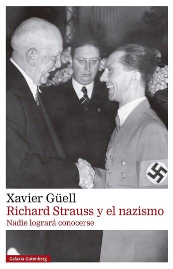 RICHARD STRAUSS Y EL NAZISMO | 9788410317147 | GÜELL, XAVIER | Llibreria L'Illa - Llibreria Online de Mollet - Comprar llibres online