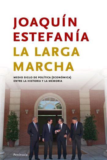 LARGA MARCHA, LA | 9788483077894 | ESTEFANIA, JOAQUIN | Llibreria L'Illa - Llibreria Online de Mollet - Comprar llibres online