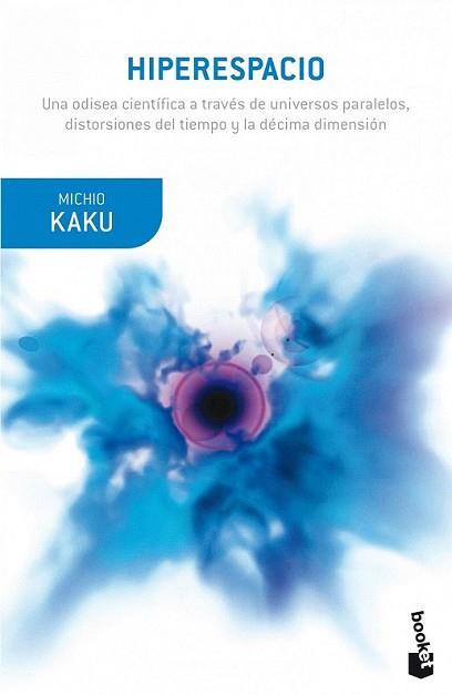 HIPERESPACIO | 9788408007029 | KAKU, MICHIO | Llibreria L'Illa - Llibreria Online de Mollet - Comprar llibres online