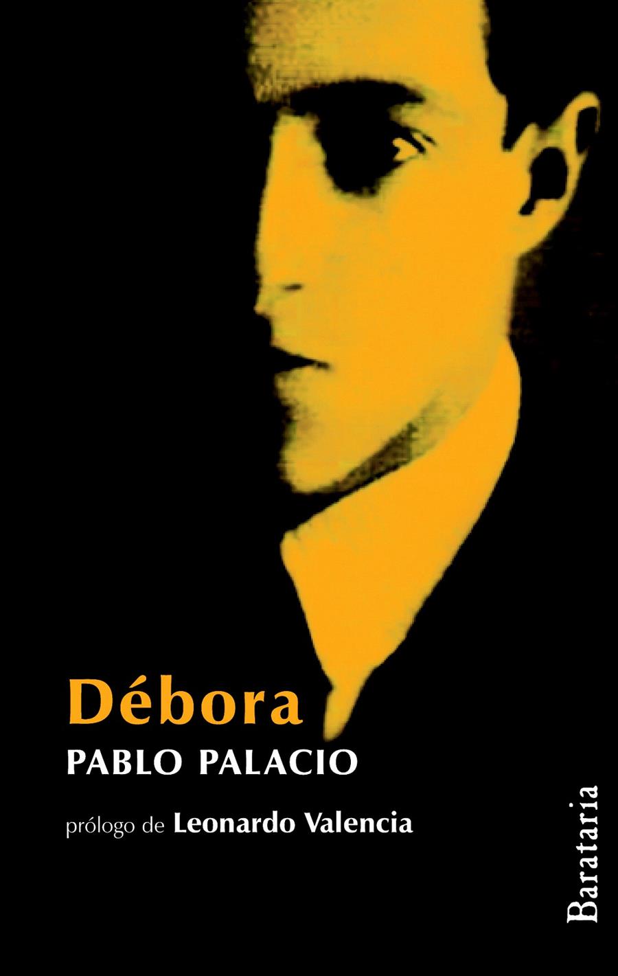 DÉBORA | 9788492979226 | PALACIO, PABLO | Llibreria L'Illa - Llibreria Online de Mollet - Comprar llibres online