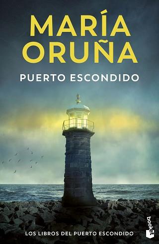 PUERTO ESCONDIDO, EL | 9788423366613 | ORUÑA, MARÍA | Llibreria L'Illa - Llibreria Online de Mollet - Comprar llibres online