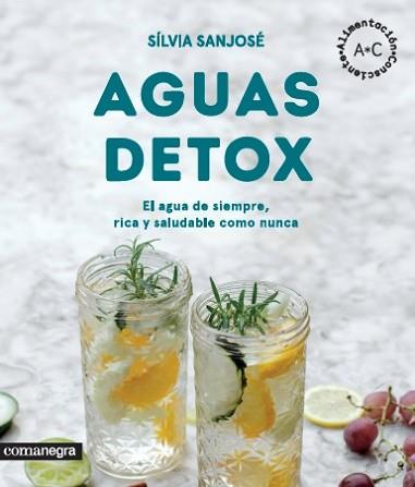 AGUAS DETOX | 9788416605231 | SANJOSÉ RIERA, SÍLVIA | Llibreria L'Illa - Llibreria Online de Mollet - Comprar llibres online