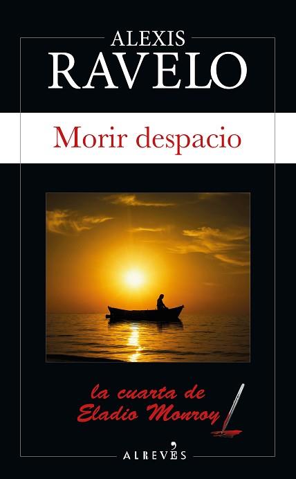 MORIR DESPACIO | 9788417847555 | RAVELO, ALEXIS | Llibreria L'Illa - Llibreria Online de Mollet - Comprar llibres online