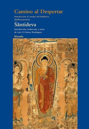 CAMINO AL DESPERTAR | 9788498416312 | SANTIDEVA | Llibreria L'Illa - Llibreria Online de Mollet - Comprar llibres online