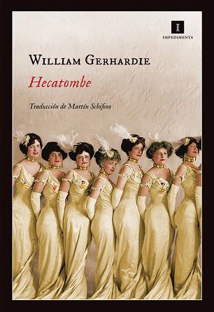 HECATOMBE | 9788416542314 | GERHARDIE, WILLIAM | Llibreria L'Illa - Llibreria Online de Mollet - Comprar llibres online