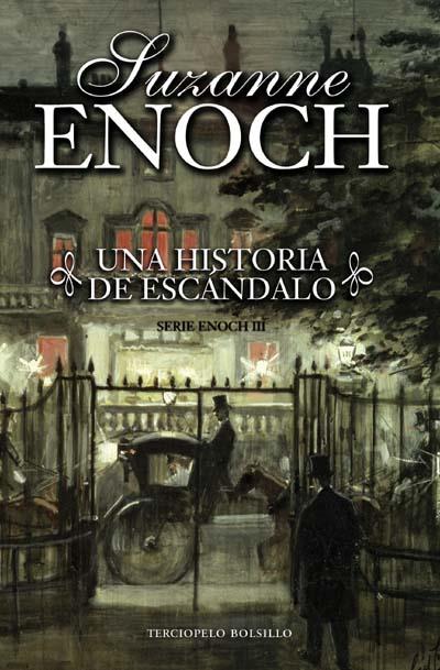 HISTORIA DE ESCÁNDALO, UNA | 9788492617012 | ENOCH, SUZANNE | Llibreria L'Illa - Llibreria Online de Mollet - Comprar llibres online