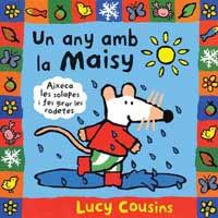 ANY AMB LA MAISY, UN | 9788484880653 | COUSINS, LUCY | Llibreria L'Illa - Llibreria Online de Mollet - Comprar llibres online