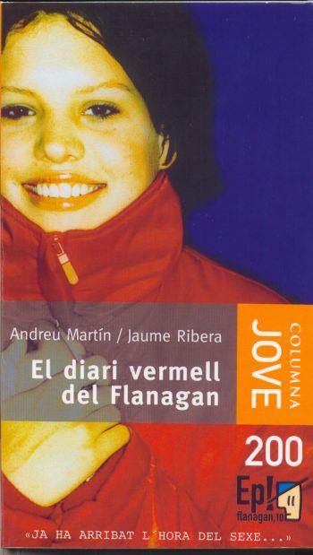 DIARI VERMELL DEL FLANAGAN, EL | 9788499320359 | MARTÍN, ANDREU/RIBERA, JAUME | Llibreria L'Illa - Llibreria Online de Mollet - Comprar llibres online