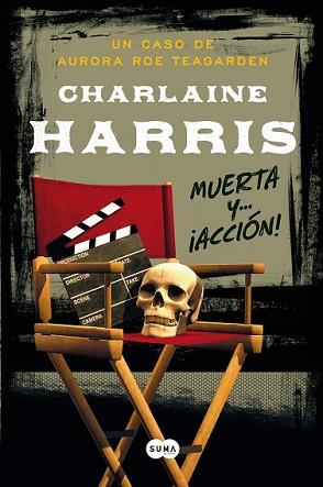 MUERTA Y... ¡ACCIÓN! | 9788483655771 | HARRIS, CHARLAINE | Llibreria L'Illa - Llibreria Online de Mollet - Comprar llibres online