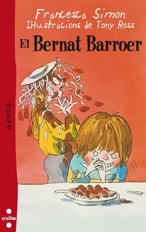 BERNAT BARROER, EL | 9788466101097 | SIMON, FRANCESCA | Llibreria L'Illa - Llibreria Online de Mollet - Comprar llibres online