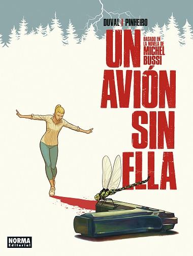 AVION SIN ELLA, UN | 9788467964011 | BUSSI/DUVAL/PINHEIRO | Llibreria L'Illa - Llibreria Online de Mollet - Comprar llibres online