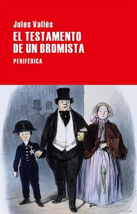 TESTAMENTO DE UN BROMISTA, EL | 9788416291359 | VALLÈS, JULES | Llibreria L'Illa - Llibreria Online de Mollet - Comprar llibres online