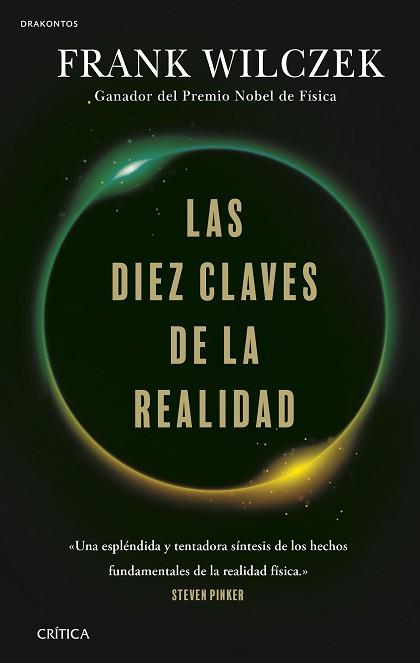 DIEZ CLAVES DE LA REALIDAD, LAS | 9788491993667 | WILCZEK, FRANK | Llibreria L'Illa - Llibreria Online de Mollet - Comprar llibres online