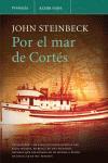 POR EL MAR DE CORTES | 9788483076705 | STEINBECK, JOHN | Llibreria L'Illa - Llibreria Online de Mollet - Comprar llibres online