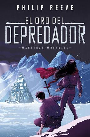 ORO DEL DEPREDADOR, EL | 9788420486390 | REEVE, PHILIP | Llibreria L'Illa - Llibreria Online de Mollet - Comprar llibres online