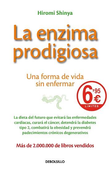 ENZIMA PRODIGIOSA, LA | 9788466349505 | SHINYA, HIROMI | Llibreria L'Illa - Llibreria Online de Mollet - Comprar llibres online