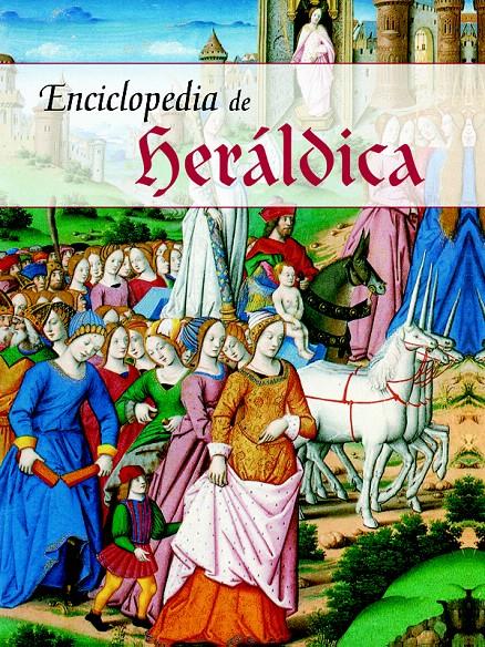 GRAN ENCICLOPEDIA DE HERÁLDICA | 9788466210072 | FEDERICO JOSÉ LEYVA SANJUÁN