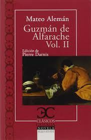 GUZMAN DE ALFARACHE VOL II | 9788497406789 | ALEMAN, MATEO | Llibreria L'Illa - Llibreria Online de Mollet - Comprar llibres online