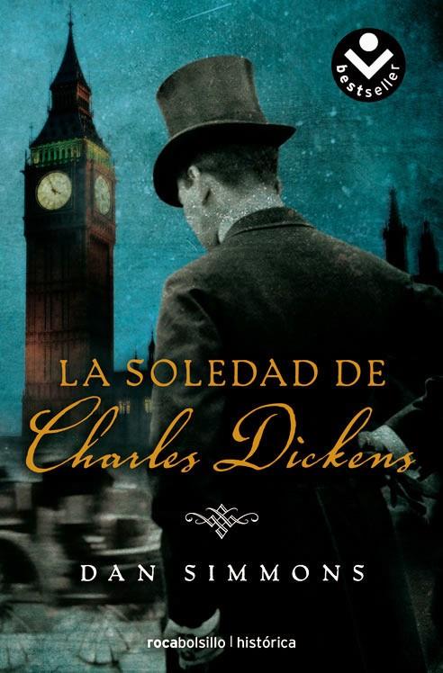 SOLEDAD DE CHARLES DICKENS, LA | 9788496940956 | SIMMONS, DAN | Llibreria L'Illa - Llibreria Online de Mollet - Comprar llibres online