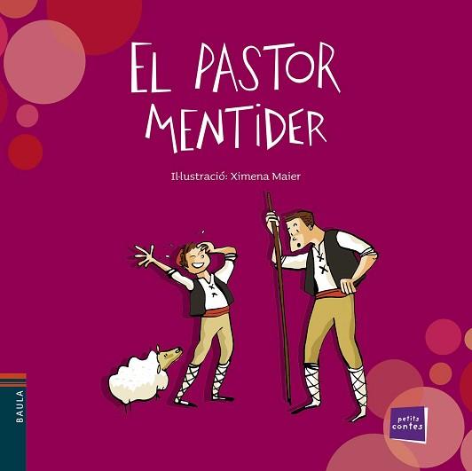 PASTOR MENTIDER, EL | 9788447932993 | CONTE POPULAR | Llibreria L'Illa - Llibreria Online de Mollet - Comprar llibres online