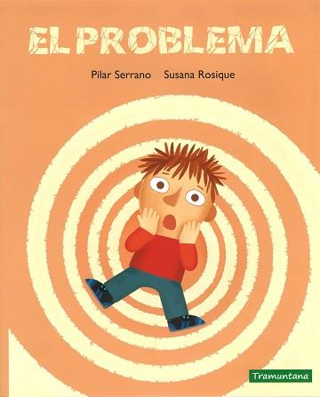 PROBLEMA, EL | 9788416578917 | SERRANO, PILAR / SUSANA ROSIQUE | Llibreria L'Illa - Llibreria Online de Mollet - Comprar llibres online