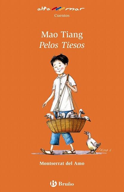 MAO TIANG PELOS TIESOS | 9788421696620 | AMO, MONTSERRAT DEL | Llibreria L'Illa - Llibreria Online de Mollet - Comprar llibres online