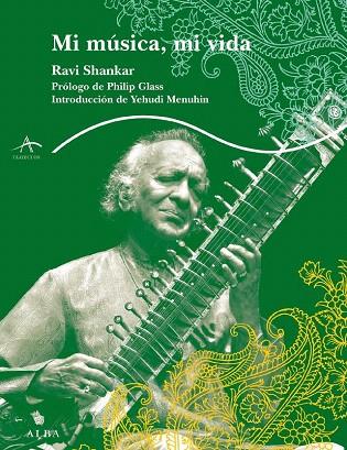 MI MUSICA MI VIDA | 9788484284765 | SHANKAR, RAVI | Llibreria L'Illa - Llibreria Online de Mollet - Comprar llibres online