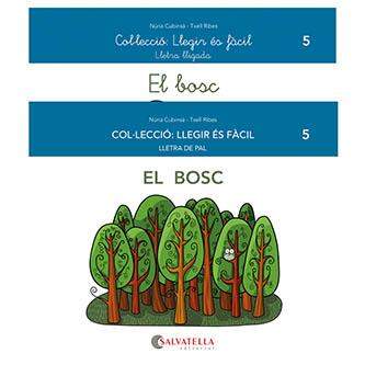 BOSC, EL | 9788418427459 | CUBINSÀ ADSUAR, NÚRIA | Llibreria L'Illa - Llibreria Online de Mollet - Comprar llibres online