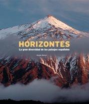 HORIZONTES.LA GRAN DIVERSIDAD DE LOS PAISAJES | 9788497854337 | ARAUJO, JOAQUIN | Llibreria L'Illa - Llibreria Online de Mollet - Comprar llibres online