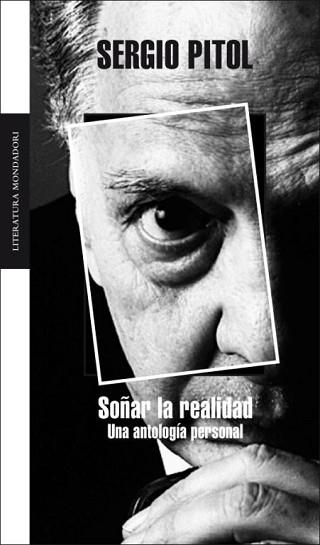 SOÑAR LA REALIDAD | 9788439720157 | PITOL, SERGIO | Llibreria L'Illa - Llibreria Online de Mollet - Comprar llibres online