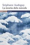 TEORIA DELS NUVOLS, LA | 9788497872089 | AUDEGUY, STEPHANE | Llibreria L'Illa - Llibreria Online de Mollet - Comprar llibres online