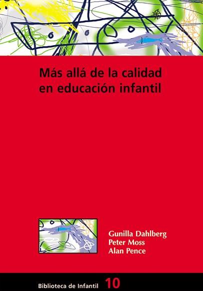 MAS ALLA DE LA CALIDAD EN EDUCACION INFANTIL | 9788478273874 | DAHLBERG, GUNILLA