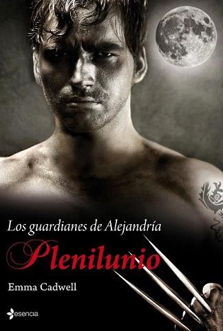 PLENILUNIO (GUARDIANES DE ALEJANDRIA, LOS) | 9788408095132 | CADWELL, EMMA | Llibreria L'Illa - Llibreria Online de Mollet - Comprar llibres online