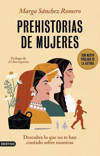 PREHISTORIAS DE MUJERES | 9788423366453 | SÁNCHEZ ROMERO, MARGA | Llibreria L'Illa - Llibreria Online de Mollet - Comprar llibres online