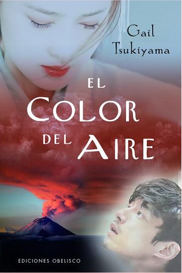 COLOR DEL AIRE, EL | 9788491118077 | TSUKIYAMA, GAIL | Llibreria L'Illa - Llibreria Online de Mollet - Comprar llibres online