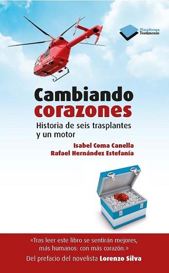 CAMBIANDO CORAZONES | 9788416096039 | COMA CANELLA, ISABEL/HERNÁNDEZ ESTEFANÍA, RAFAEL | Llibreria L'Illa - Llibreria Online de Mollet - Comprar llibres online