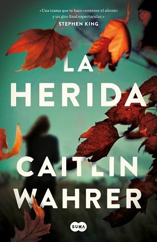 HERIDA, LA | 9788491295419 | WAHRER, CAITLIN | Llibreria L'Illa - Llibreria Online de Mollet - Comprar llibres online