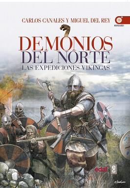 DEMONIOS DEL NORTE | 9788441437388 | CANALES, CARLOS/DEL REY, MIGUEL | Llibreria L'Illa - Llibreria Online de Mollet - Comprar llibres online