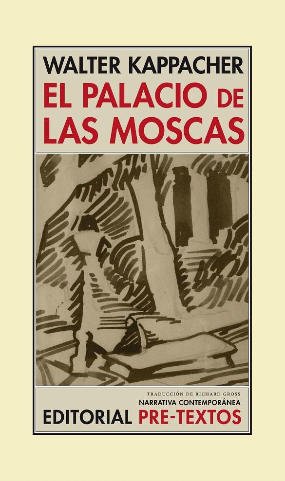 PALACIO DE LAS MOSCAS, EL | 9788415297833 | KAPPACHER, WALTER | Llibreria L'Illa - Llibreria Online de Mollet - Comprar llibres online