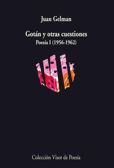 GOTAN Y OTRAS CUESTIONES | 9788475220918 | GELMAN, JUAN | Llibreria L'Illa - Llibreria Online de Mollet - Comprar llibres online