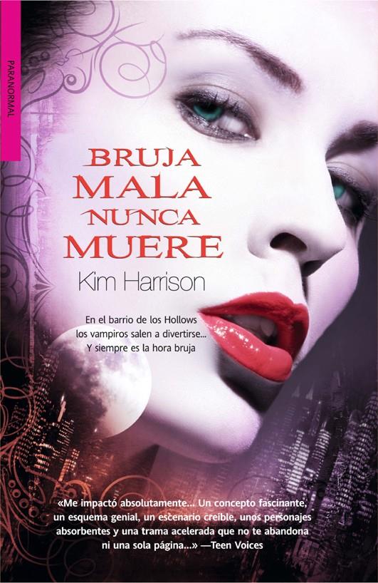 BRUJA MALA NUNCA MUERE | 9788498005806 | HARRINSON, KIM | Llibreria L'Illa - Llibreria Online de Mollet - Comprar llibres online