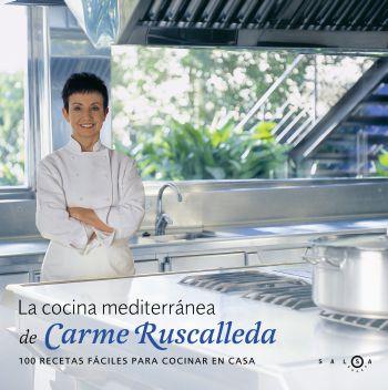 COCINA MEDITERRANEA DE CARME RUSCALLEDA (TD) | 9788496599161 | RUSCALLEDA, CARMEN | Llibreria L'Illa - Llibreria Online de Mollet - Comprar llibres online