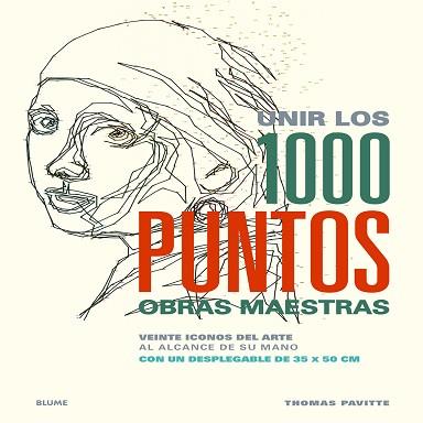 UNIR LOS 1000 PUNTOS. OBRAS MAESTRAS | 9788498018066 | PAVITTE, THOMAS | Llibreria L'Illa - Llibreria Online de Mollet - Comprar llibres online