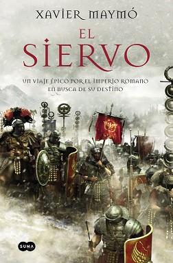 SIERVO, EL | 9788483657720 | MAYMO, XAVIER | Llibreria L'Illa - Llibreria Online de Mollet - Comprar llibres online