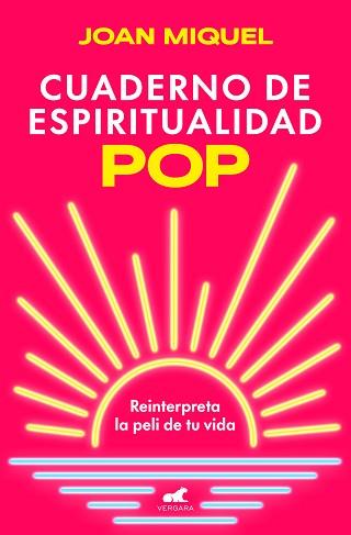 CUADERNO DE ESPIRITUALIDAD POP | 9788419820624 | MIQUEL, JOAN | Llibreria L'Illa - Llibreria Online de Mollet - Comprar llibres online