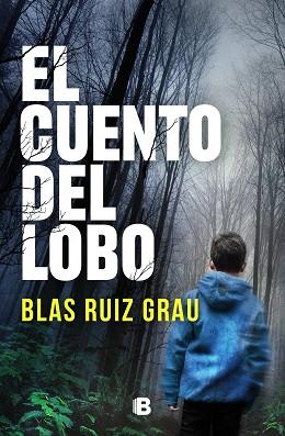 CUENTO DEL LOBO, EL | 9788466670586 | RUIZ GRAU, BLAS | Llibreria L'Illa - Llibreria Online de Mollet - Comprar llibres online