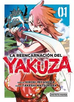 REENCARNACIÓN DEL YAKUZA 1, LA | 9788419290403 | MIYASHITA, HIROKI/NATSUHARA, TAKESHI | Llibreria L'Illa - Llibreria Online de Mollet - Comprar llibres online