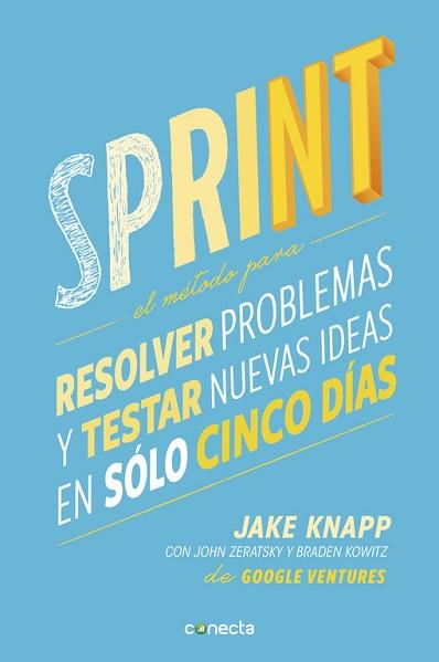 SPRINT | 9788416029686 | KNAPP, JAKE/ZERATSKY, JOHN/KOWITZ, BRADE | Llibreria L'Illa - Llibreria Online de Mollet - Comprar llibres online