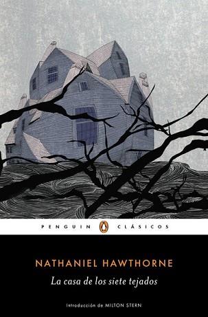 CASA DE LOS SIETE TEJADOS, LA | 9788491051091 | HAWTHORNE, NATHANIEL | Llibreria L'Illa - Llibreria Online de Mollet - Comprar llibres online